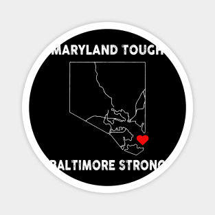 Baltimore Strong Magnet